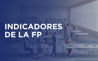 Indicadores de la Formación Profesional en España